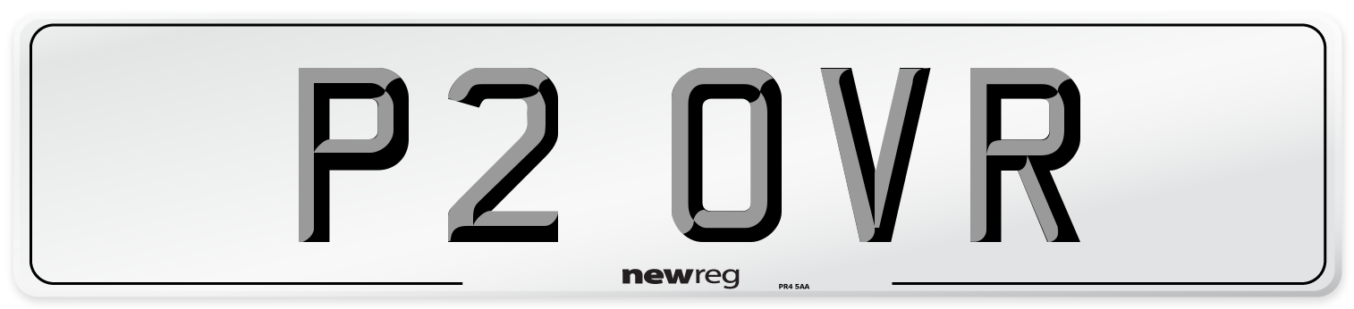 P2 OVR Number Plate from New Reg